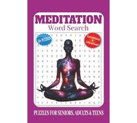 Meditation Word Search: 50+ Word search Puzzles about X | 6X9 inches, 110 pages, 495 words |The Perfect, Entertaining & Educational Gift for Mindfulness lovers