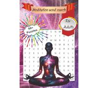 Meditation Word Search for Adults: Mindful Word Search Puzzles for Adults & Teens | Solutions Included | 6 x 9 inches, 110 pages | Improve Focus and Calmness | Gift