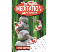 Meditation Word Search Puzzle Book: Easy to Read Print, 55 Word Search Puzzles, Great for Teens, Adults, and Seniors