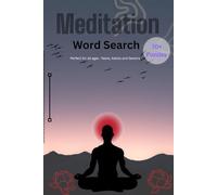 Meditation Word Search Puzzle Book: Word Searches with Easy to Read Print about Meditation, Mindfulness, Relaxation and More | 6x9 inches, 110 pages | ... Gift for Vacation, Holidays and Free Times