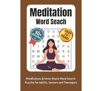 Meditation word search: Word search with easy-to-read letters about meditation, inner peace, relaxation, and much more | 6 x 9 inches, 110 pages | ... to relax, calm the mind, and find balance.