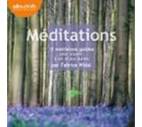Méditations - 12 Méditations Guidées Pour Souvrir À Soi Et Aux Autres