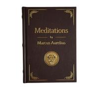 Meditations: An Heirloom Volume of the Stoic Classic