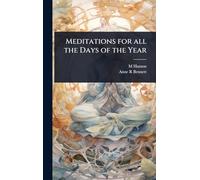 Meditations for all the Days of the Year