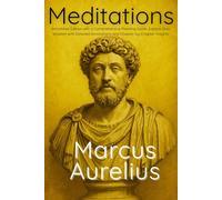 Meditations Marcus Aurelius: The Classic Stoic Philosophy Book with Reading Guide and Modern Layout for Deeper Insight and Personal Growth