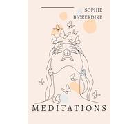 Meditations: Meditations for the End of a Yoga Class
