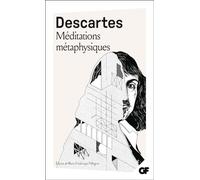 Méditations métaphysiques: Objections et Réponses