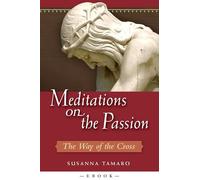Meditations on the Passion