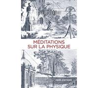 Méditations sur la physique