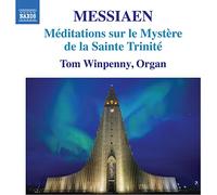 Winpenny, Tom - Messiaen: Méditations Sur Le Mystère de La Sainte Trinité