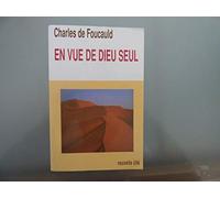 Meditations Sur Les Passages Des Saints Evangiles Relatifs A Quinze Vertus. Tome1, En Vue De Dieu Seul, Edition 1999