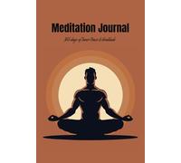 Meditations- und Dankbarkeits Tagebuch für Männer: 365 Tage erfüllt mit innerem Frieden und Dankbarkeit, Meditation Geschenk für Männer: Ein ... in ihren Alltag integrieren möchten.