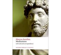 Meditations: with selected correspondence | Marcus Aurelius