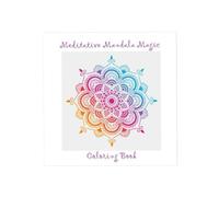 Meditative Mandala Magic: Coloring Book