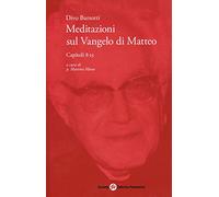 Meditazioni sul Vangelo di Matteo. Capitoli 8-13