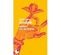 Méditer, jour après jour: 25 leçons pour vivre en pleine conscience