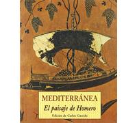 MEDITERRANEA EL PAISAJE DE HOMERO (LOS PEQUE?OS LIBROS DE LA SABIDURIA)