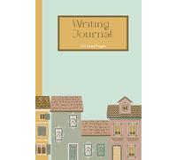 Mediterranean Writing Journal: A Lined Notebook with Illustrated European Houses in Soft Muted Colors