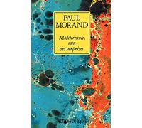 Mediterranee, Mer Des Surprises