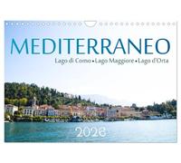 Mediterraneo - Lago di Como, Lago Maggiore, Lago d'Orta (Wandkalender 2026 DIN A4 quer), CALVENDO Monatskalender: Oberitalienische Seen in der Lombardei und im Piemont