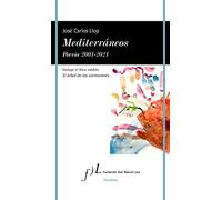 Mediterráneos. Poesía 2001-2021: 1 (VANDALIA)