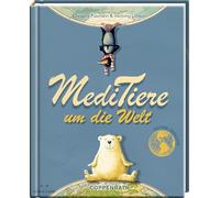 MediTiere um die Welt: Heitere Gedichte
