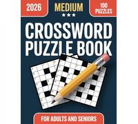 Medium Crossword Puzzle Book for Adults and Seniors: Test Your Knowledge and Improve Memory with 100+ Medium Crosswords