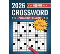 Medium Crossword Puzzle Book For Adults: Brain-Boosting Crossword Puzzles for Adults - Relax, Learn, and Have Fun
