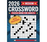 Medium Crossword Puzzle Book For Adults: Challenging Yet Fun Crosswords to Sharpen Your Mind and Boost Memory