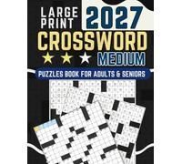 Medium Crossword Puzzle Book for Adults & Seniors: 90 Fun and Challenging Crosswords | Large Print | Boost Memory, Vocabulary & Focus | Complete Solutions Included