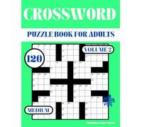 Medium Crossword Puzzle Book for Adults - Volume 2: 120 Medium Crosswords - Brain Training, Word Games, and Logic Puzzles