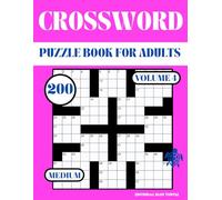 Medium Crossword Puzzle Book for Adults - Volume 4: 200 Medium Crosswords - Brain Training, Word Games, and Logic Puzzles for Adults
