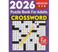 Medium Crossword Puzzle Book for Adults with Solutions: The Perfect Gift for Puzzle Lovers with 100 New Puzzles, Large Clear Print, Easy-to-Read Answers, and a Premium Glossy Cover