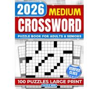 Medium Crossword Puzzle Books for Adults and Seniors 100 Large Print Games: Word Find Puzzles with Verified Clues for Entertaining Brain Workouts (Perfect Christmas Gift for Crossword Lovers)