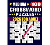 Medium Crossword Puzzles For Adults: 100 Engaging Crossword Challenges for Adults and Seniors