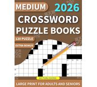 Medium-Difficulty Crossword Puzzle Books For Adults And Seniors: 120 Large Puzzles Fun Games to Focus Brain Boosting Activity for Cross Word Lovers with solution.
