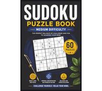 Medium Difficulty Sodoku: Medium difficulty Sodoku Puzzlebook: For Teens, Adults and Seniors 6x9 Inches with 60 Puzzles | Challenge Your Brain