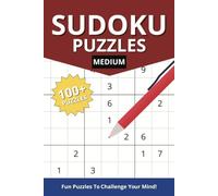 Medium Difficulty Sudoku Puzzles: Sudoku Puzzle with Easy to Read Print with Mind Sharpening Challenges | 6x9 inches, 150 pages | 100+ Puzzles... Gift for Vacations, Holiday, and Free Times