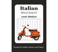 Medium Italian Word Search Puzzle Book: Word Searches with Easy to Read Print about, Italian, Italian Level Medium, Learn Italian, and More - 6x9 ... Gift for Vacations, Holidays and Free Times.