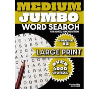 Medium Jumbo Word Search - Volume 2: 143 Large Print 5-6 Letter Word Search Puzzles for Adults, Seniors & Teens (All the Random™ Word Search Puzzles)