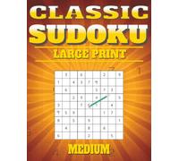 Medium Large Print Sudoku: 100+ Puzzles with Solutions | 8.5"x11" | Perfect Gift for Birthdays, Holidays & Brain Training