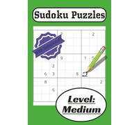 Medium Level Sudoku Puzzles: Medium Level Sudoku Puzzles with Easy Print to Read, Easy to handle/ 6x9 Inches, 200+ Puzzles Gift for Holiday, Vacation and Perfect for Relaxation