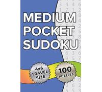 Medium Pocket Sudoku: 4" x 6" Travel Size Book - 100 Medium Sudoku Puzzles - Ideal for Road Trips, Vacations, and Waiting Rooms - Easily Fits into ... (Travel Size Progressive Sudoku Books)