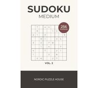 Medium Sudoku: 256 Puzzles with Solutions for Adults (The Nordic Puzzle House Sudoku Series)