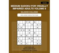 Medium Sudoku for Adults Large Print: 250 Medium Difficulty Puzzles for a Satisfying Challenge | Easy-to-Read Grids with Solutions