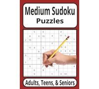 Medium Sudoku Puzzle Book: 50 carefully crafted number puzzles, Solutions Included, Easy to read print, For birthdays, holidays, or any occasion.