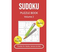Medium Sudoku Puzzle Book for Adults: 70+ Relaxing Puzzles with Solutions - 6x9 Travel Size Brain Games: Fun and Challenging Math Puzzles to Boost ... (1000+ Sudoku Puzzle Books for Adults)