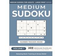Medium Sudoku Puzzle Book for Adults -- Volume 1: 200 Medium Puzzles | One Puzzle Per Page | Large Print | 8.5" x 11" | for Relaxing Brain Training ... (Medium Sudoku for Adults - Large Print)