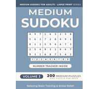 Medium Sudoku Puzzle Book for Adults -- Volume 3: 200 Medium Puzzles | One Puzzle Per Page | Large Print | 8.25" x 11" | for Relaxing Brain Training ... (Medium Sudoku for Adults - Large Print)