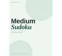 Medium Sudoku Puzzle Book for Adults - Volume 3: 200 Medium Sudoku Puzzles with Solutions